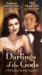 Darlings of the Gods  (1989)
